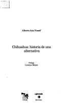 Cover of: Chihuahua: historia de una alternativa