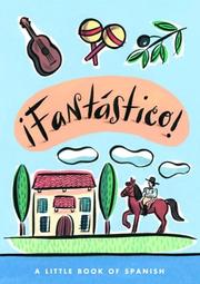 Cover of: !Fantastico! A Little Book of Spanish