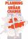 Cover of: Planning and urban change