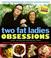 Cover of: Two fat ladies