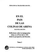 Cover of: En el país de las colinas de arena: reflexiones sobre la inmigración china en el Perú del S. XIX desde la perspectiva del derecho
