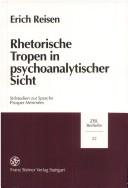 Cover of: Rhetorische Tropen in psychoanalytischer Sicht: Stilstudien zur Sprache Prosper Mérimées