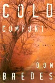 Cover of: Cold comfort by Don Bredes