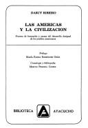 Américas e a civilização by Darcy Ribeiro
