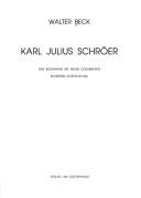 Cover of: Karl Julius Schröer by Walter Beck
