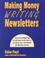 Cover of: Making money writing newsletters