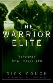 Cover of: The Warrior Elite : The Forging of Seal Class 228