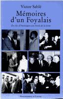 Cover of: Mémoires d'un foyalais: des îles d'Amérique aux bords de la Seine