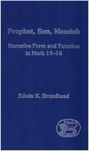 Cover of: Prophet, Son, Messiah | Edwin Keith Broadhead