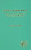 Cover of: Studies in biblical law: from the Hebrew Bible to the Dead Sea scrolls