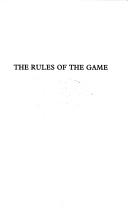 Cover of: The rules of the game