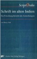 Cover of: Schrift im alten Indien by Harry Falk