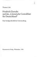 Cover of: Friedrich Zarncke und das "Literarische Centralblatt für Deutschland": eine buchgeschichtliche Untersuchung