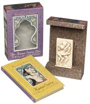 Cover of: The Kama Sutra Box: The Rules of Love and Erotic Practice with Other