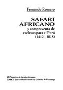 Cover of: Safari africano y  compraventa de esclavos para el Perú: 1412-1818