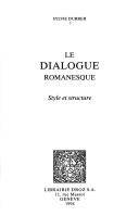 Cover of: Le dialogue romanesque by Sylvie Durrer, Sylvie Durrer