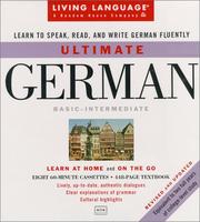 Cover of: Ultimate German: Basic-Intermediate Cassette Program (LL(R) Ultimate Basic-Intermed)