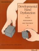 Cover of: Developmental hand dysfunction by Rhoda Priest Erhardt