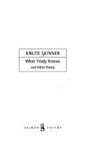 Cover of: What Trudy knows and other poems