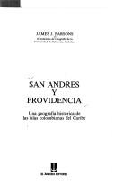 Cover of: San Andrés y Providencia by James Jerome Parsons