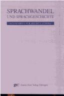 Cover of: Sprachwandel und Sprachgeschichte: Festschrift für Helmut Lüdtke zum 65. Geburtstag