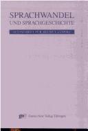 Cover of: Sprachwandel und Sprachgeschichte by herausgegeben von Jürgen Schmidt-Radefeldt und Andreas Harder.