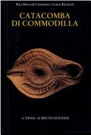 Cover of: Catacomba di Commodilla by Rita Marconi Cosentino, Rita Marconi Cosentino