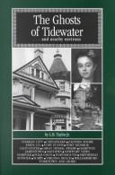 The ghosts of Tidewater-- and nearby environs by L. B. Taylor