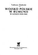 Cover of: Wojsko Polskie w Rumunii w latach 1939-1941