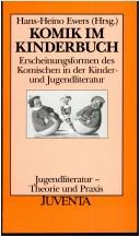 Cover of: Komik im Kinderbuch: Erscheinungsformen des Komischen in der Kinder- und Jugendliteratur