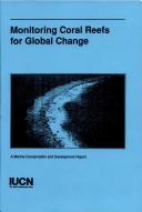 Cover of: Monitoring coral reefs for global change
