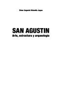 Cover of: San Agustin: arte, estructura y arqueología