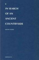 In search of an ancient countryside by Douwe Geert Yntema