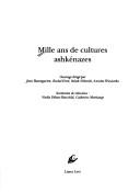Cover of: Mille ans de cultures ashkénazes