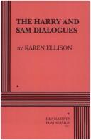Cover of: The Harry and Sam dialogues | Karen Ellison