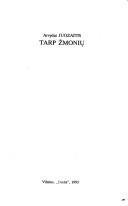 Cover of: Tarp žmonių