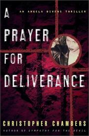 Cover of: A prayer for deliverance: an Angela Bivens thriller