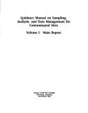 Cover of: Guidance manual on sampling, analysis, and data management for contaminated sites.