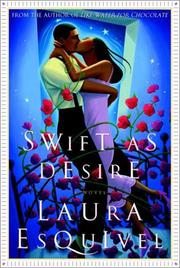 Cover of: Swift as Desire by Laura Esquivel