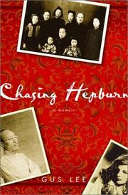 Cover of: Chasing Hepburn by Gus Lee