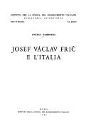 Cover of: Josef Václav Frič e l'Italia by Angelo Tamborra