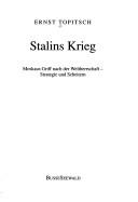 Cover of: Stalins Krieg by Ernst Topitsch
