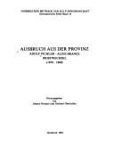 Ausbruch aus der Provinz by Adolf Pichler