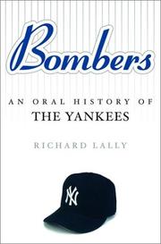 Cover of: Bombers: An Oral History of the New York Yankees