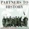 Cover of: Partners to history