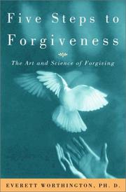 Cover of: Five Steps to Forgiveness