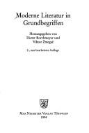 Cover of: Moderne Literatur in Grundbegriffen by herausgegeben von Dieter Borchmeyer und Viktor Žmegač.