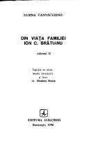 Cover of: Din viața familiei Ion C. Brătianu
