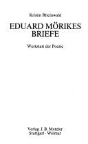 Cover of: Eduard Mörikes Briefe: Werkstatt der Poesie