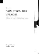 Cover of: Vom Strom der Sprache: Schreibart und "Tonart" in Hölderlins Donau-Hymnen